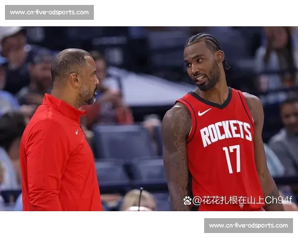 火箭铁心留住双星:小贾续约落定,伊森谈判进入关键阶段